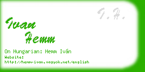 ivan hemm business card